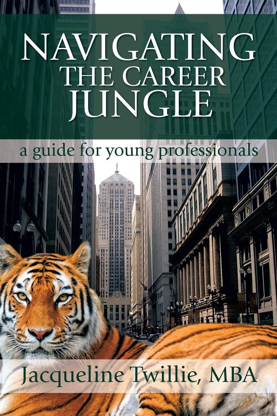 Cover of Navigating the Career Jungle